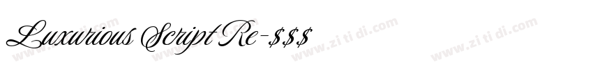 Luxurious Script Re字体转换